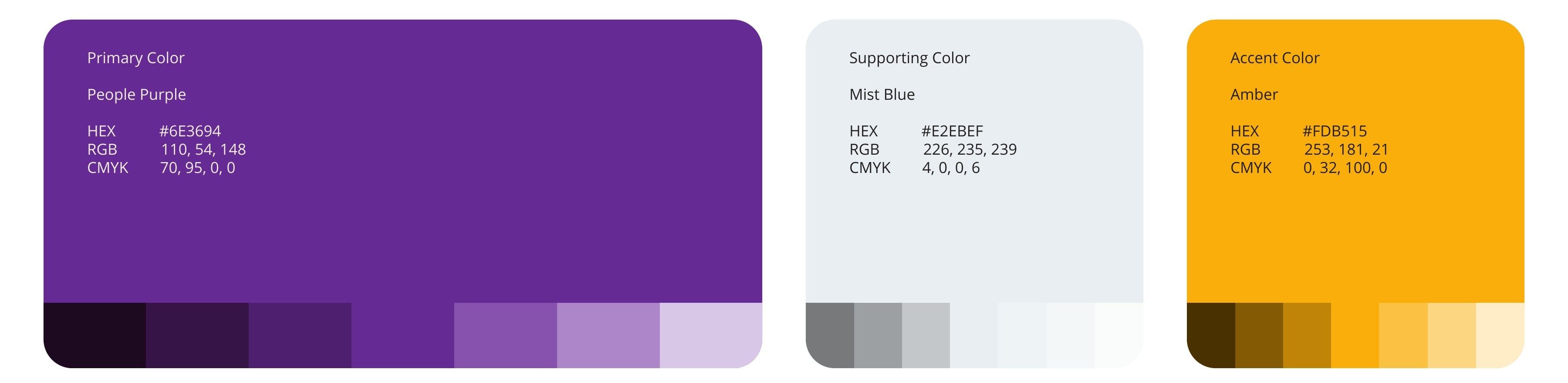 People Purple, Mist Blue and Amber